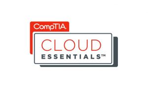 CompTIA Cloud Essential 